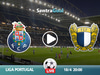 Πόρτο εναντίον Φαμαλικάο LIVE STREAMING ☑️ ΚΑΝΑΛΙ