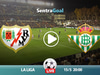 Ράγιο Βαγιεκάνο εναντίον Μπέτις LIVE STREAMING ☑️ ΚΑΝΑΛΙ