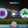 Ρέιντζερς εναντίον Παναθηναϊκός LIVE STREAMING ☑️ ΚΑΝΑΛΙ