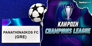 Τσάμπιονς Λιγκ Κλήρωση: Αυτά είναι τα ζευγάρια του 1ου προκριματικού