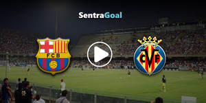 sentragoal-live-stream-barcelona-villareal.jpg