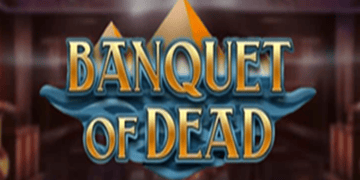 Banquet of Dead
