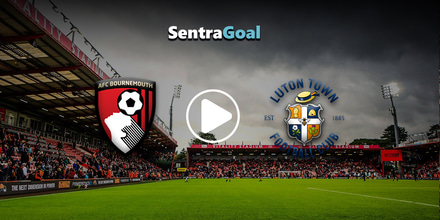 Μπόρνμουθ εναντίον Λούτον LIVE STREAMING ☑️ ΚΑΝΑΛΙ sentra-live-stream-BOURMOUTH-LUTON.jpg