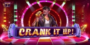 Crank It Up Crank It Up