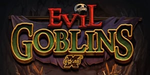 Evil Goblins